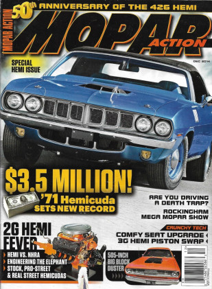 MOPAR ACTION 2014 DEC - 426 50TH ANNIV, ROCKINGHAM, BIG BLK DUSTER, HEMI v NHRA*